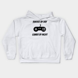 Dentist By Day Gamer By Night Kids Hoodie